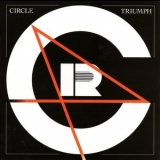 Circle - Triumph (2CD) '2009