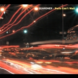 Guardner - Paris Can't Wait '2004