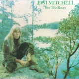 Joni Mitchell - For The Roses '1972