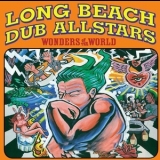 Long Beach Dub Allstars - Wonders Of The World '2001
