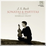 Johann Sebastian Bach - Sonatas & Partitas For Solo Violin, BWV 1001-1003 (Isabelle Faust) '2012
