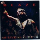 Blaze - As Live As It Gets (Live) (CD1) '2003 - Live album
