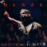 Blaze - As Live As It Gets (Live) (CD2) '2003 - Live album