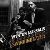 Wynton Marsalis - Selections From Swinging Into The 21st '2011