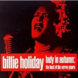 Billie Holiday - Lady In Autumn '2000