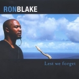 Ron Blake - Lest We Forget '2003