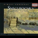 Rimsky-korsakov - Snegurochka (snow Maiden) (CD1) '1996