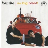 Kombo - The Big Blast '1999
