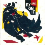 The Apples - Fly On It '2012