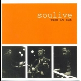 Soulive - Turn It Out '2000
