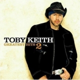 Toby Keith - Greatest Hits 2 '2004