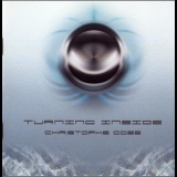 Christophe Goze - Turning Inside '2006 - Album