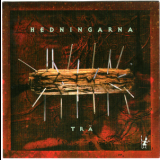 Hedningarna - Tra '1994