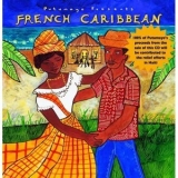 Various Artists - Putumayo Presents: French Caribbean '2003