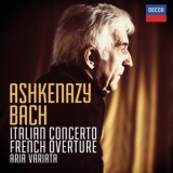 Johann Sebastian Bach - Italian Concerto • French Overture • Aria Variata (Vladimir Ashkenazy) '2014