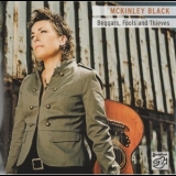 Mckinley Black - Beggars, Fools And Thieves '2011
