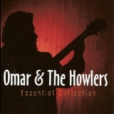 Omar & The Howlers - Essential Collection (2CD) '2011
