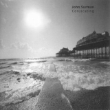 John Surman - Coruscating '2000