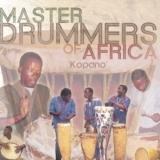 Ipelegeng & Serankure - Master Drummers Of Africa '2001