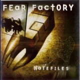Fear Factory - Hatefiles '2003 - Album