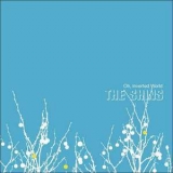 The Shins - Oh, Inverted World '2001 - Album