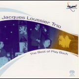 Jacques Loussier Trio - The Best Of Play Bach '2004 - Album