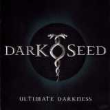 Darkseed - Ultimate Darkness '2005 - Album