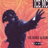 Ice Mc - Ice' n' Green (the Remix Album) '1995 - Album