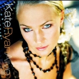 Kate Ryan - Alive '2006