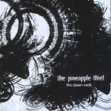 The Pineapple Thief - The Dawn Raids - Volume 2 '2009