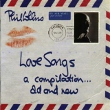 Phil Collins - Love Songs: A Compilation... Old And New (CD1) '2004
