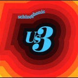 Us3 - Schizophonic '2006 - Album