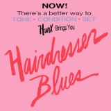 Hunx - Hairdresser Blues '2012