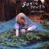 Sonic Youth - Kali Yug Express (+ More) '2002