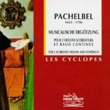 Les Cyclopes - Pachelbel: Recreation Musicale '1994
