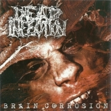 Dead Infection - Brain Corrosion '2004