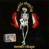 Messer Chups - Zombie Shopping '2007 - Album