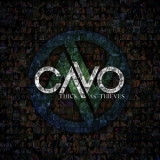 Cavo - Thick As Thieves '2012