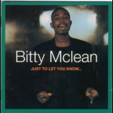Bitty Mclean - Just To Let You Know '1994