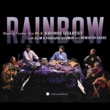  Kronos Quartet with Alim & Fargana Qasimov & Homayun Sakhi - Rainbow (Music Of Central Asia, Vol. 8) '2010
