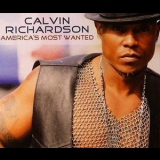 Calvin Richardson - America's Most Wanted '2010