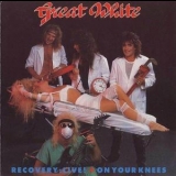 Great White - Recovery: Live! + On Your Knees '1987