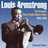Louis Armstrong - The Complete Decca Studio Master Takes 1940-1949 '2000
