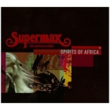 Supermax - Spirits Of Africa '2009