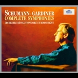 John Eliot Gardiner, Orchestre Revolutionnaire Et Romantique - Schumann: Complete Symphonies '1998