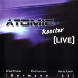 Atomic Rooster - Live in Germany (2000 Remaster) '1983