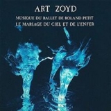 Art Zoyd - Le Mariage Du Ciel Et De L'enfer '1985