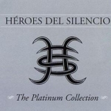 Heroes del Silencio - The Platinium Collection (CD3) '2006