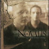 Novalis - Last Years Calling '2002
