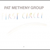 Pat Metheny Group - First Circle (Vinyl) '1984